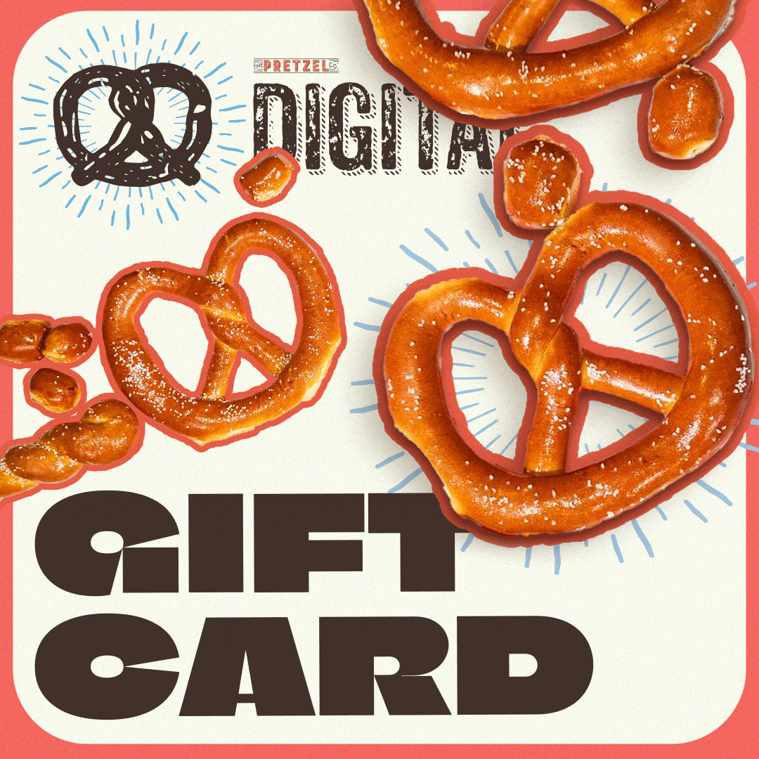 The Pretzel Company Digital Gift Card
